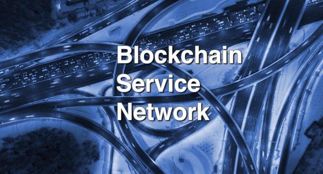 Blockchain Service Network Integration: Polkadot, Oasis, and Bityuan Join China’s Ambitious Blockchain Project
