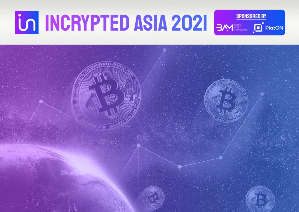 Incrypted Asia 2021 Incrypted Asia 2021
