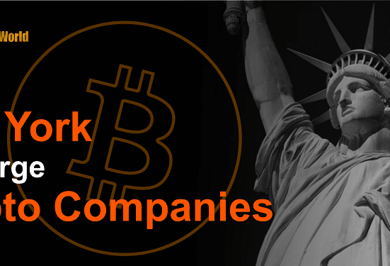 New York Proposes to Charge Cryptocurrency Companies for Regulation