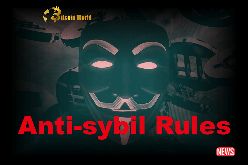 Anti sybil Rules