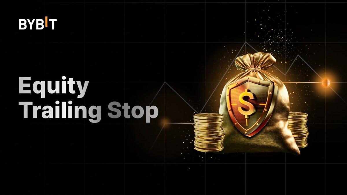 Bybit Unveils Equity Trailing Stop For Enhanced Ri 1742914205R7ukBEf94z