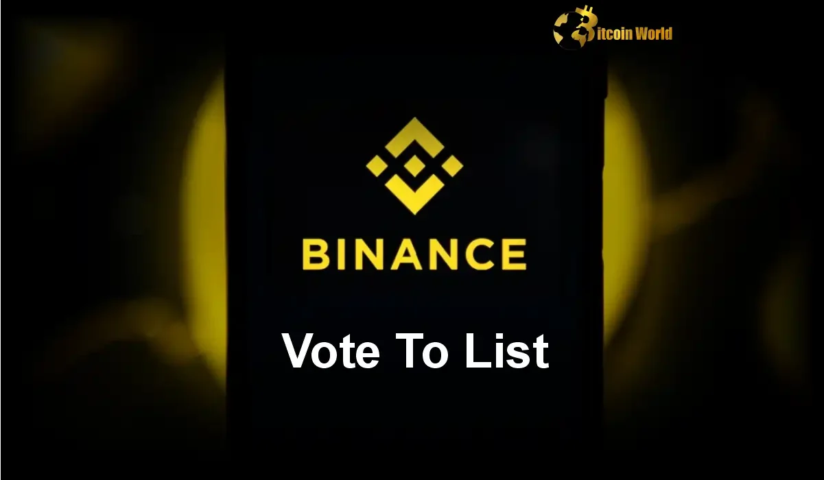 Decisive Binance Vote to List: Empowering Crypto Community in Token Selection