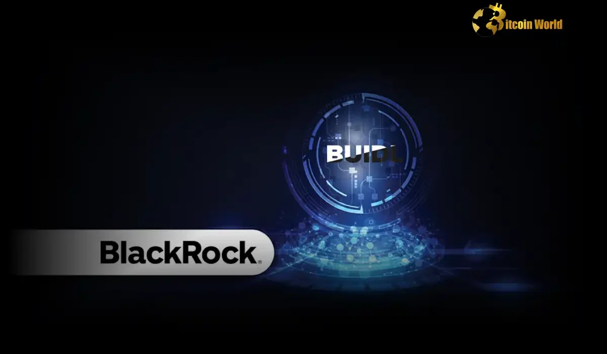 Explosive Growth BlackRock’s BUIDL Fund Rockets Past $1 Billion in Ethereum