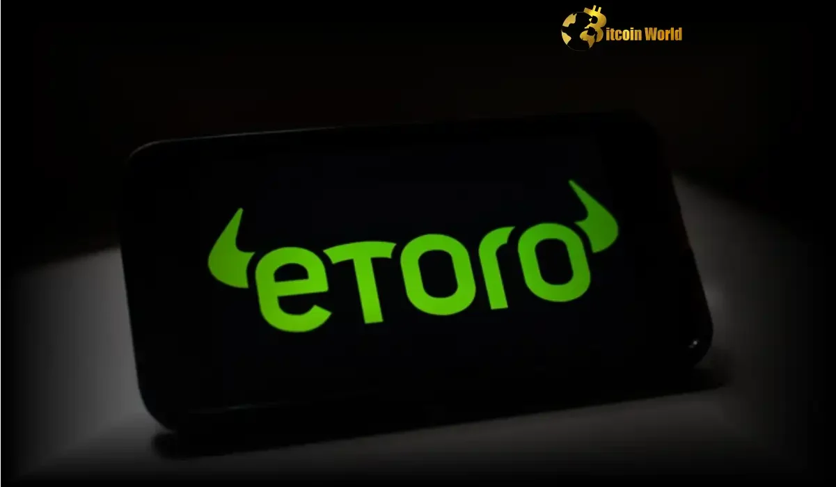Explosive Growth: eToro Eyes Nasdaq IPO After Crypto Revenue Soars to $12.6B