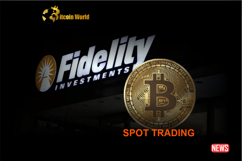 FIDELITY spot trading