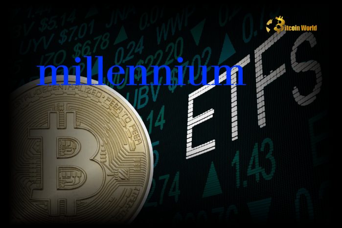 Massive $2.6 Billion Bet: Millennium Management’s Bold Move into Bitcoin ETFs