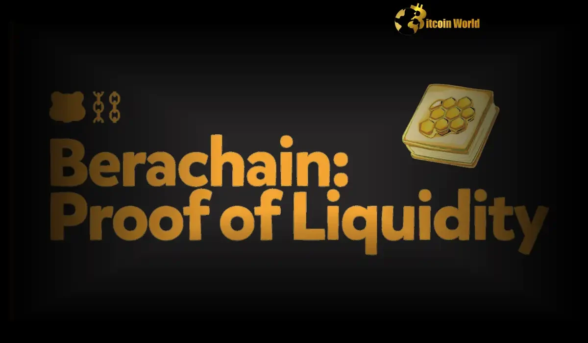 Revolutionary Berachain Unveils Proof-of-Liquidity System Unlock DeFi Governance with BGT