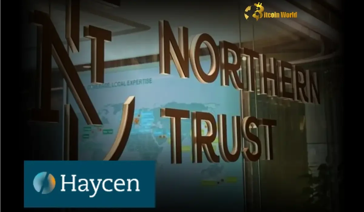 Revolutionary Stablecoins Northern Trust’s Secure Custody Deal with Haycen Ignites Trade Finance