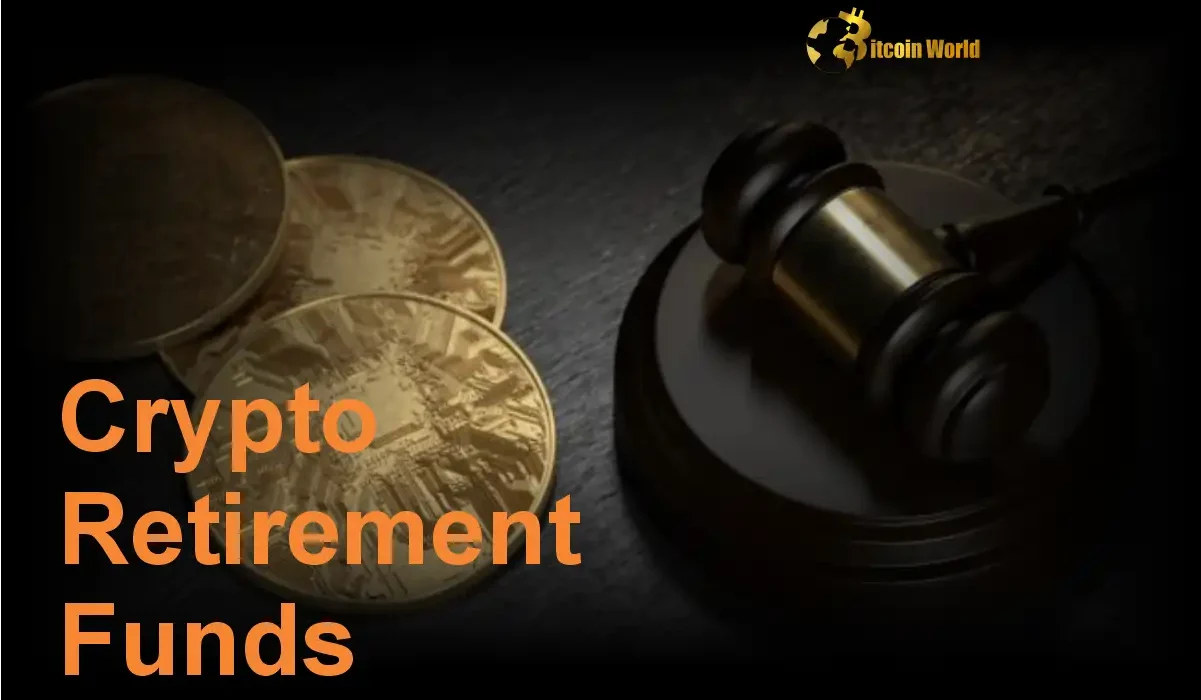 Revolutionize Retirement Senator’s Groundbreaking Bill to Unleash Cryptocurrency Retirement Funds