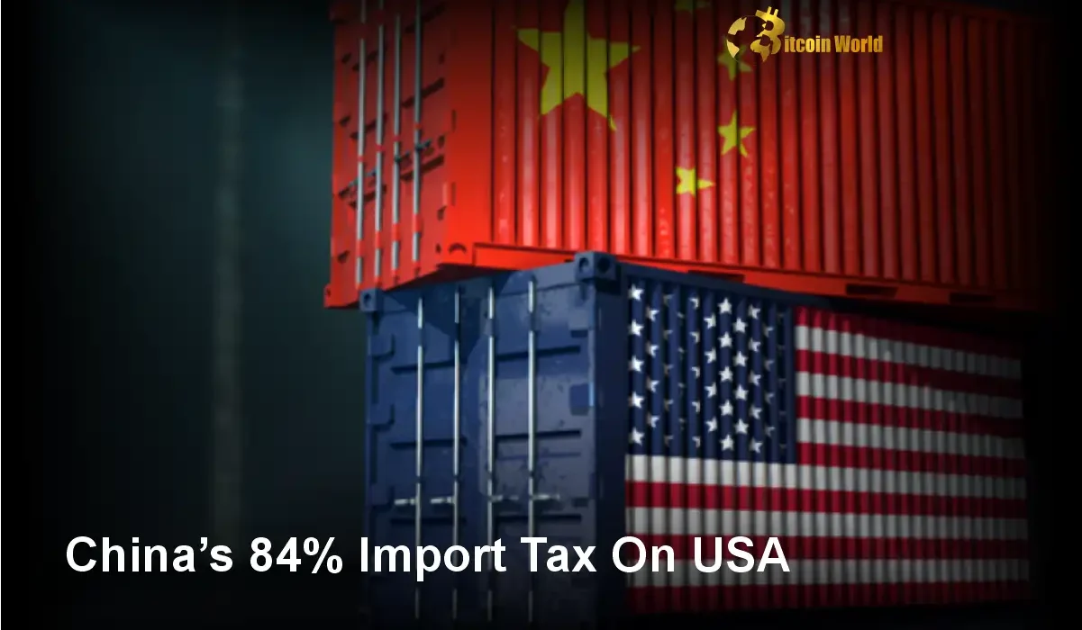 Shocking Tariffs: China's 84% Import Tax Threatens US Trade