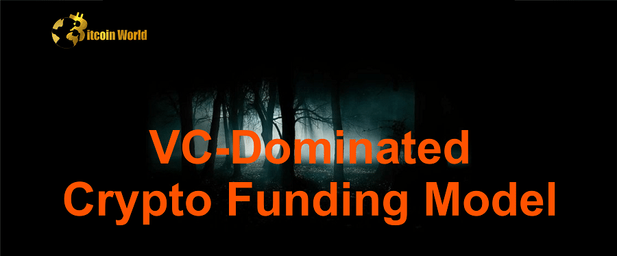 The VC-Dominated Crypto Funding Model Needs a Reboot