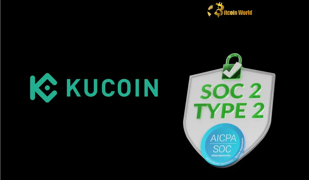 Validated Security: KuCoin Achieves SOC 2 Type II Certification, Setting New Crypto Exchange Standards