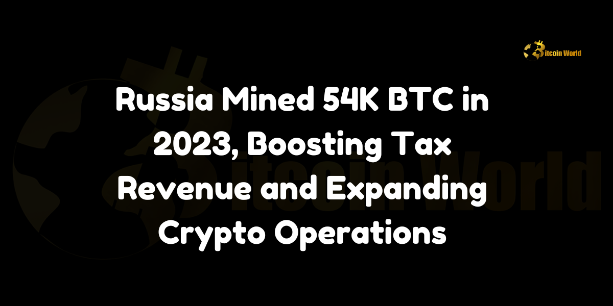 Russia mined 54K BTC
