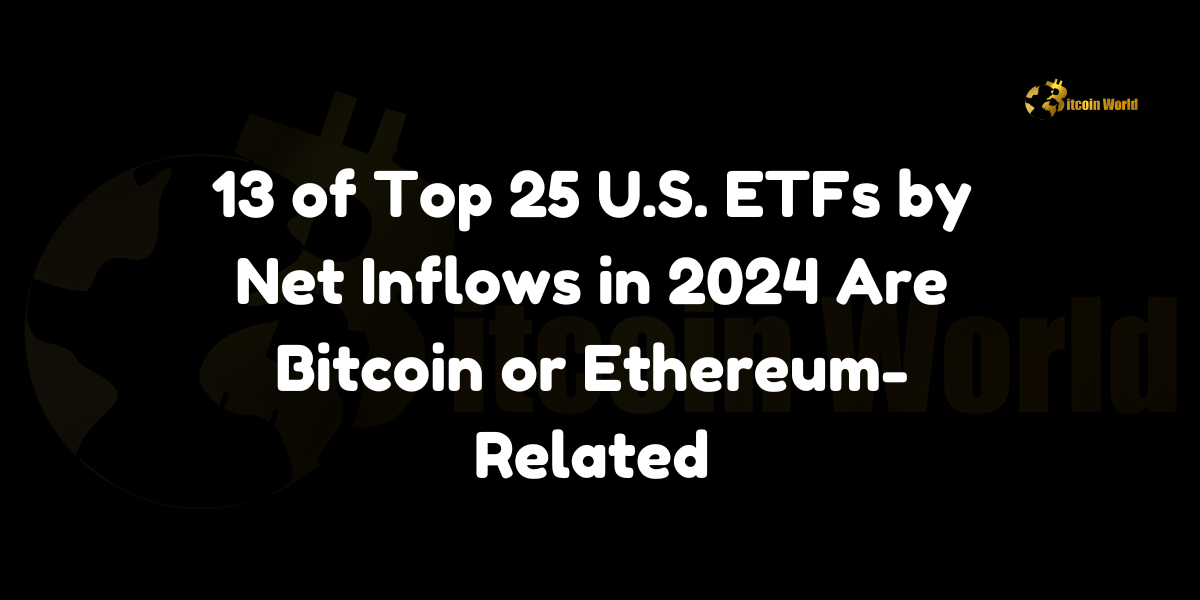 13 of Top 25 U.S. ETFs