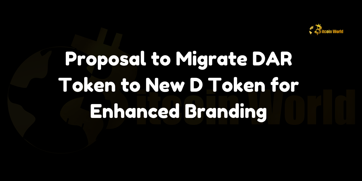 DAR token migration D token branding