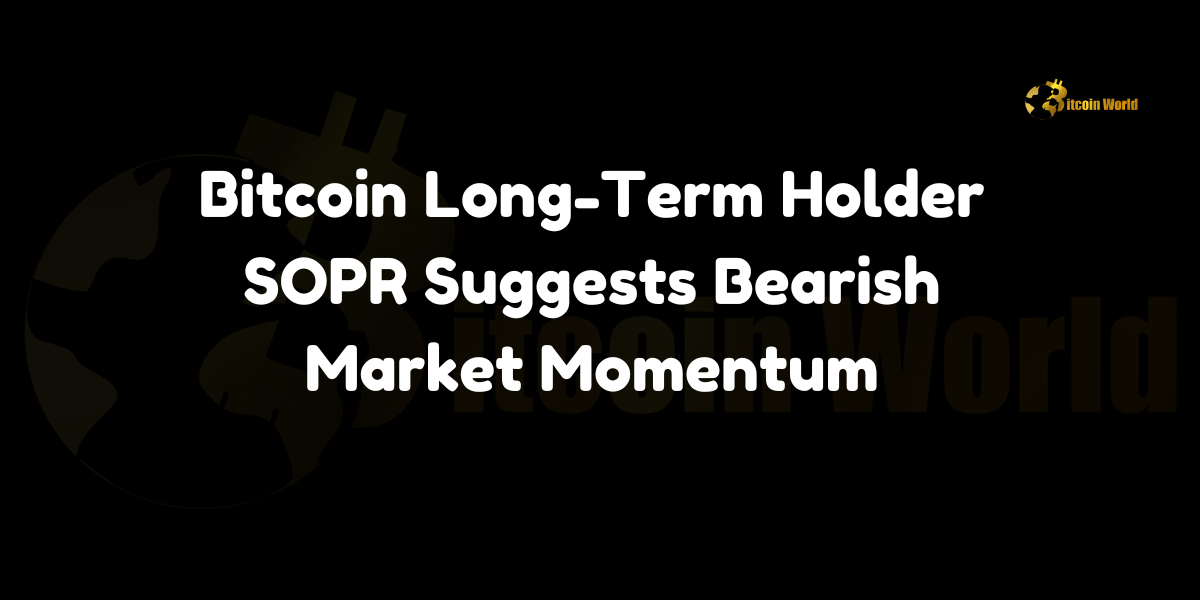 Bitcoin long-term holder SOPR bearish momentum