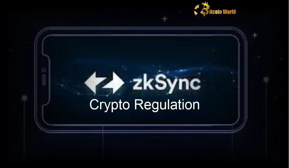 ZKsync Crypto Regulation Scare Protocol Pulls Statement Amidst Scrutiny