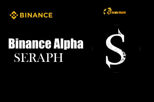 Binance Alpha Spotlights SERAPH: A Deep Dive into This Promising Early Stage Crypto Project