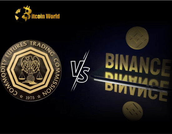 CFTC's complaint against Binance seeks permanent trading and registration bans, and other details