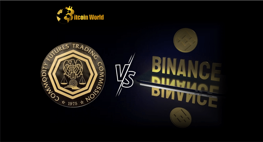 CFTC's complaint against Binance seeks permanent trading and registration bans, and other details