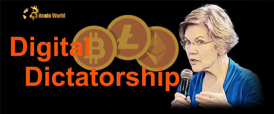 Elizabeth Warren Crypto Bill Steps Toward a Digital Dictatorship