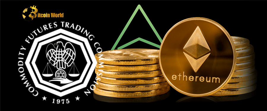 CFTC Declares Ether as a Commodity Again in Court Filing