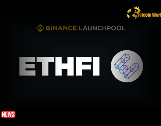 Ether.Fi to Introduce ETHFI Token on Binance Launchpool Next Week