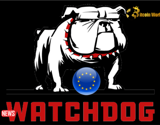 The EU Finance Watchdogs To Probe Bank Ties To Crypto-related Activities