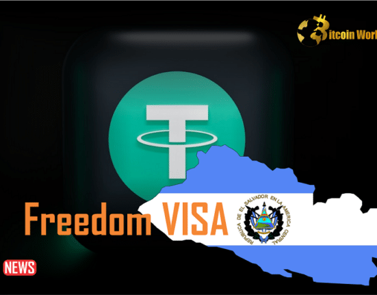 El Salvador Will Give You a 'Freedom Visa' If You Have $1M in Bitcoin or Tether