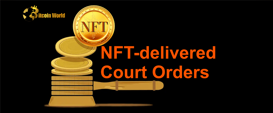 NFT-Delivered Court Orders an Answer to Blockchain-Related Litigation: Lawyers