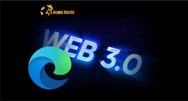 Microsoft Reportedly Testing Edge Browser Web3 Wallet Integration